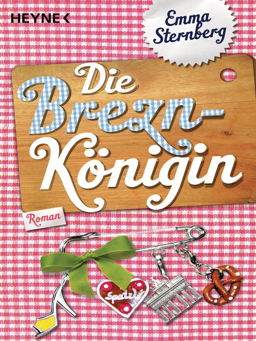 Titeldetails für Die Breznkönigin: Roman nach Emma Sternberg - Verfügbar